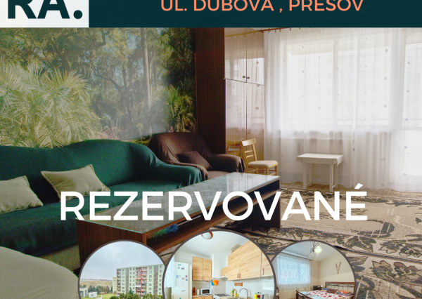REZERVOVANÝ / Na predaj 4-izbový byt, Dubová ul., Prešov - sídl. Sekčov